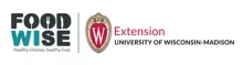 FoodWIse Heatlhy Choices, Healthy Lives logo with Extension University of Wisconsin-Madison Logo