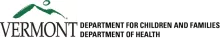 Vermont Department for Children and Families Department of Health